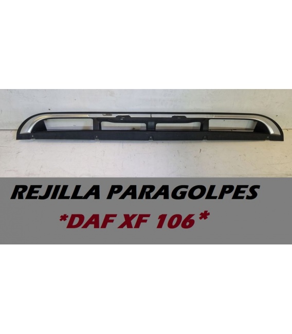 REJILLA CENTRAL PARAGOLPES DAF XF 106